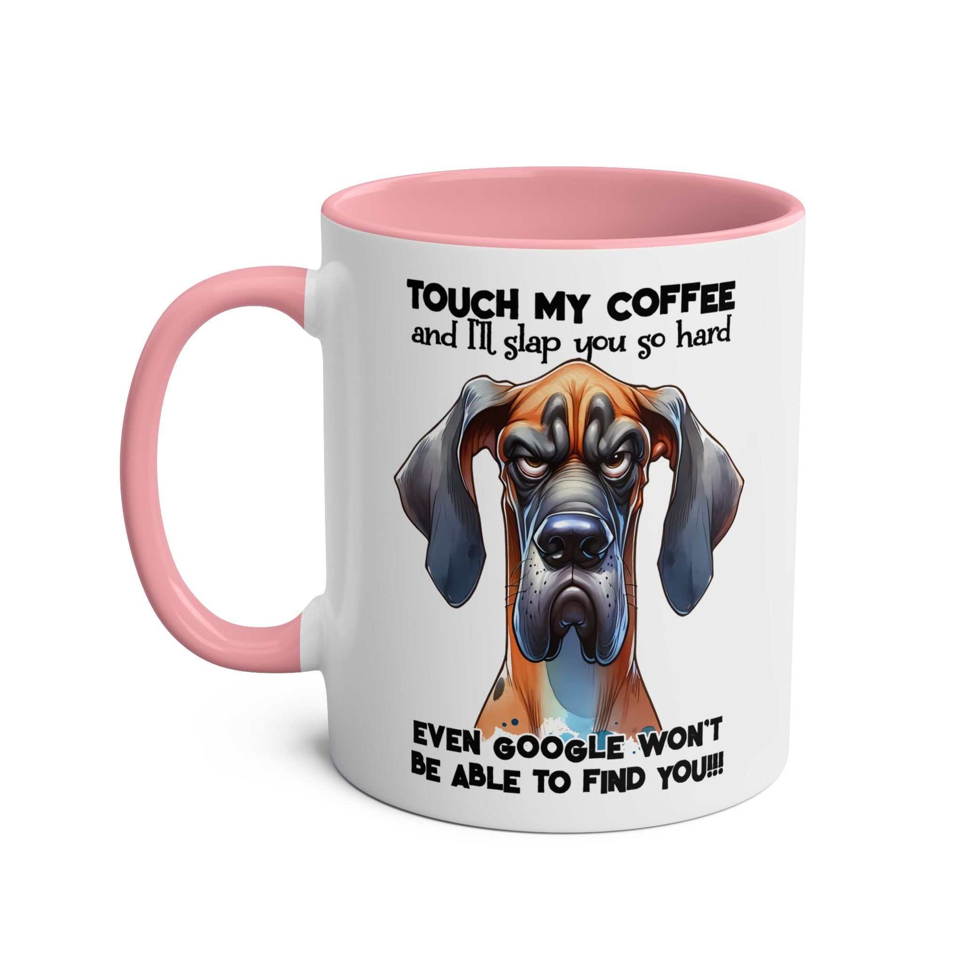 Dog-themed "Touch My Coffee Mug" with humorous design, pink interior, and handle.