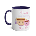 Best Tea Mum Ever Mother's Day mug in glossy finish with cute teacup design.