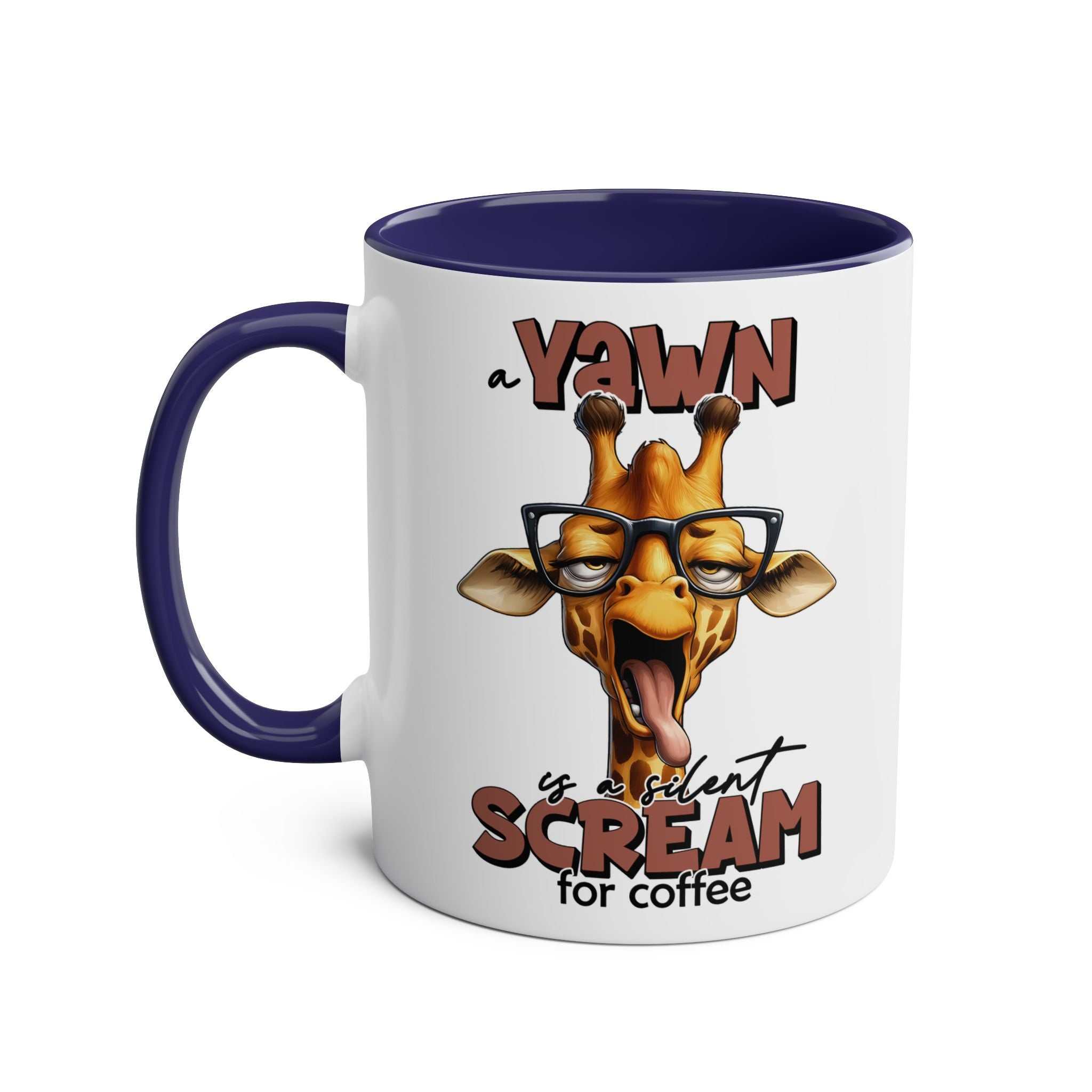Quirky giraffe design on Yawn Coffee Mug with text "A yawn is a silent scream for coffee", featuring navy blue handle.