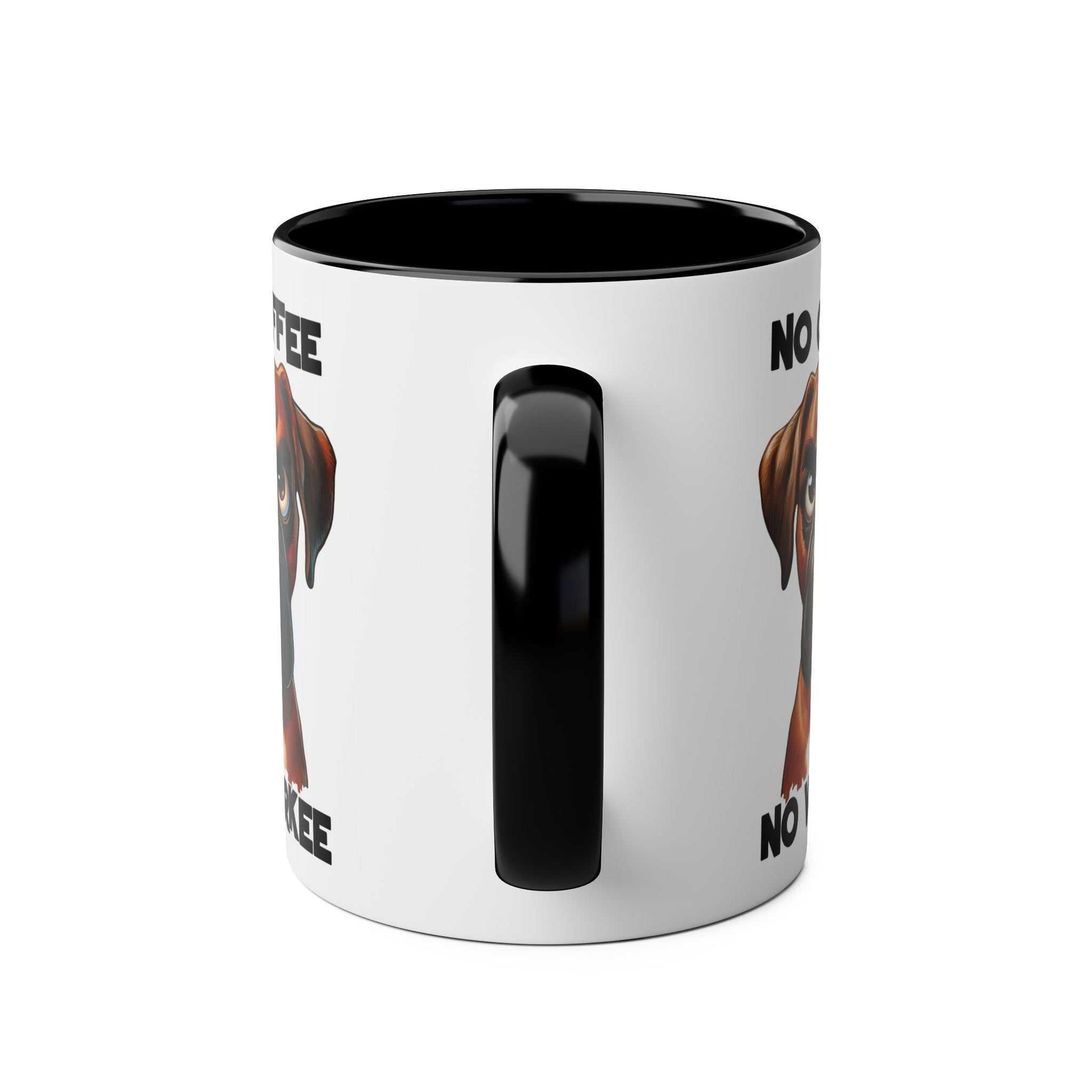 No Coffee No Workee Mug with sarky dog design, available in 7 colors, 11oz ceramic, glossy finish.