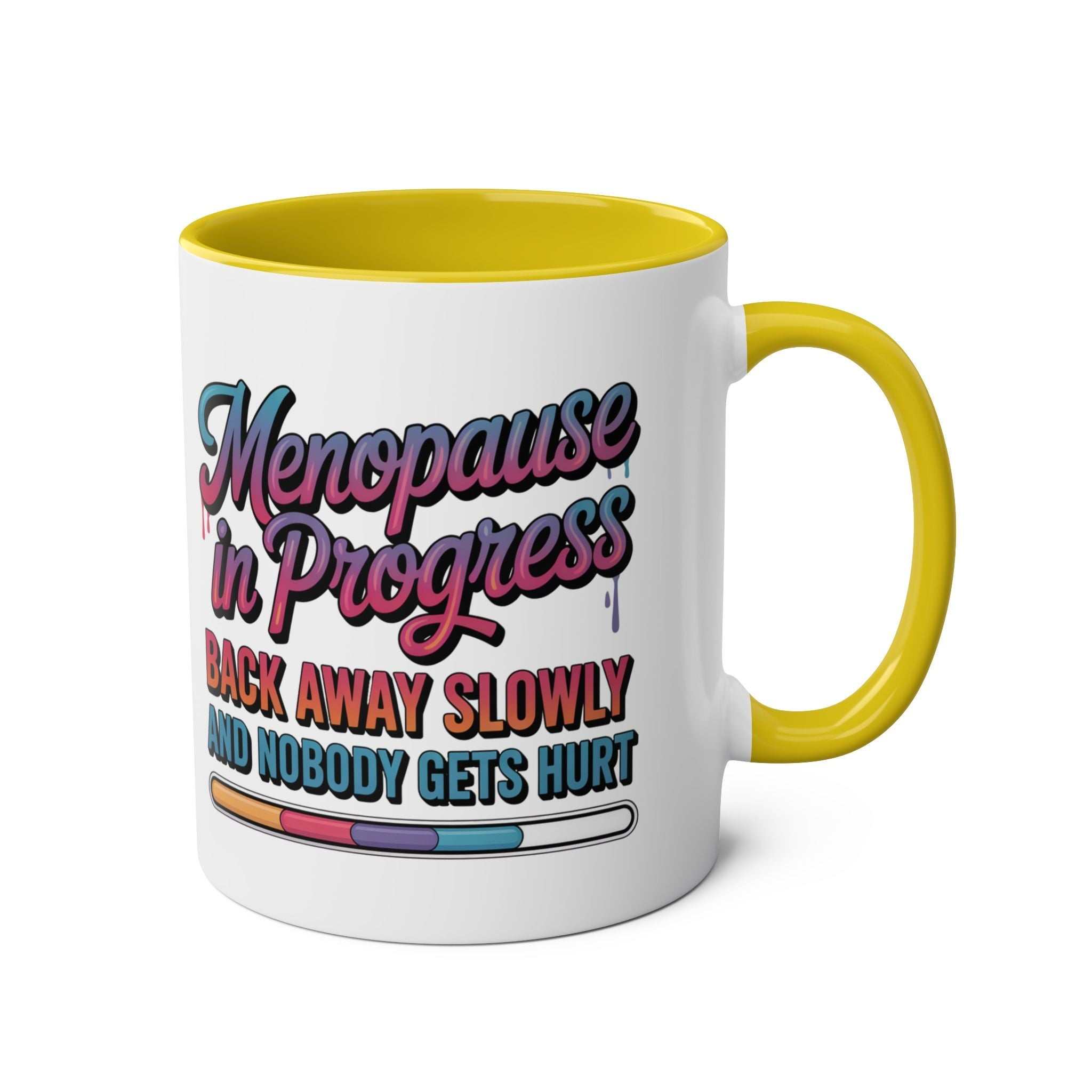 Menopause in Progress Mug with bold text and colorful design for menopause humor gift