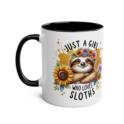 Cute sloth coffee mug with a floral design and "Just a Girl Who Loves Sloths" text, perfect for animal lovers.
