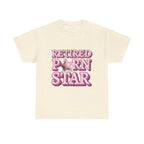 Retired Porn Star T-Shirt with bold humor and comfy cotton fabric for parties and casual wear