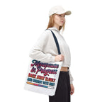 Menopause in Progress tote bag with cheeky design, durable polyester, multiple sizes and handle color options