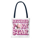Cheeky Retired Porn Star Tote Bag with colorful handles and durable spun polyester fabric.