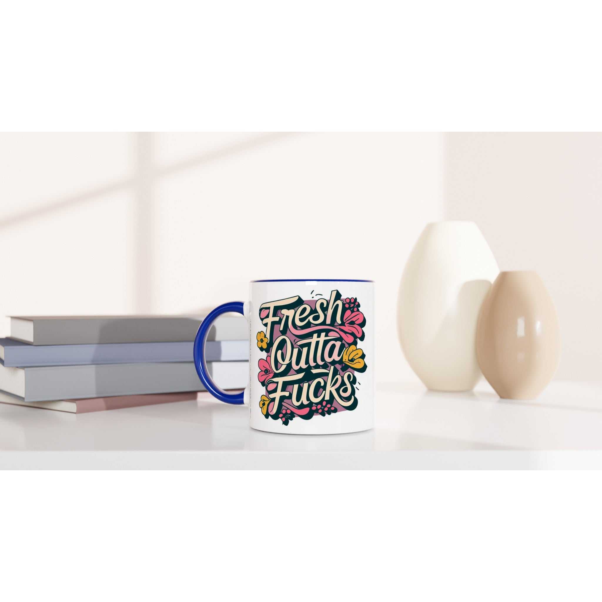 Fresh Outta Fucks Fun Mug, 11oz ceramic with colorful design, perfect for coffee and tea.