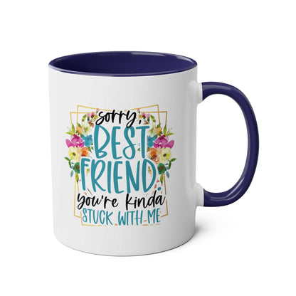 Best Friend Coffee Mug with floral design and humorous text, 11oz ceramic, glossy finish.