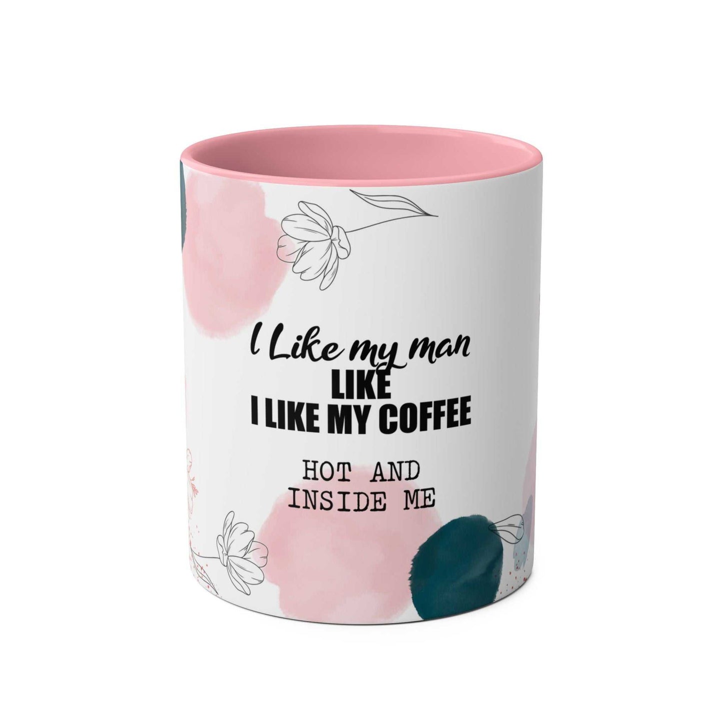 Cheeky Fun Valentines Mug with playful quote and colorful design.