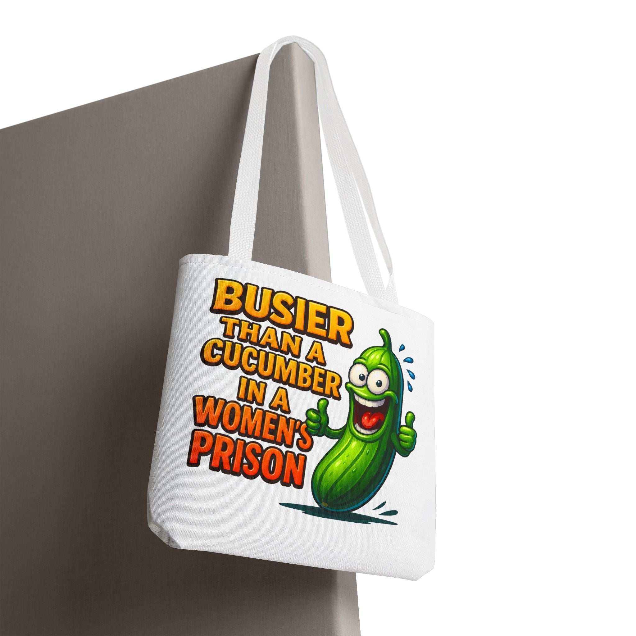 Busier Than a Cucumber Tote Bag with cheeky design, durable polyester, multiple sizes and handle colors