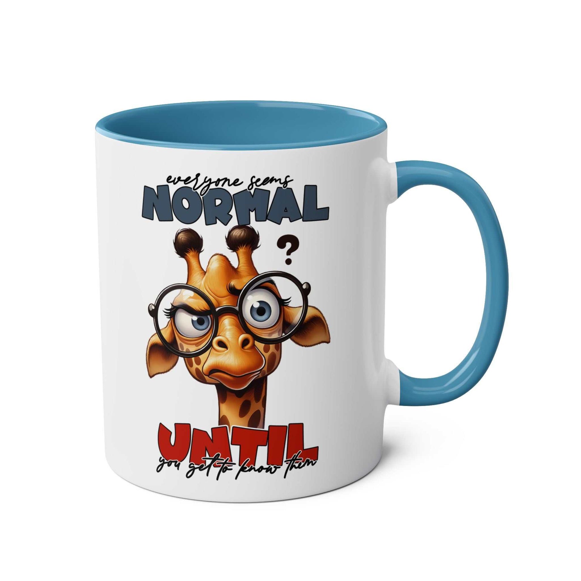 Everyones Normal Coffee Mug with playful giraffe design, glossy finish, 11oz ceramic, available in 7 colors.