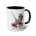 Fun Father's Day gift mug with humorous fishing design and message; perfect for dads.
