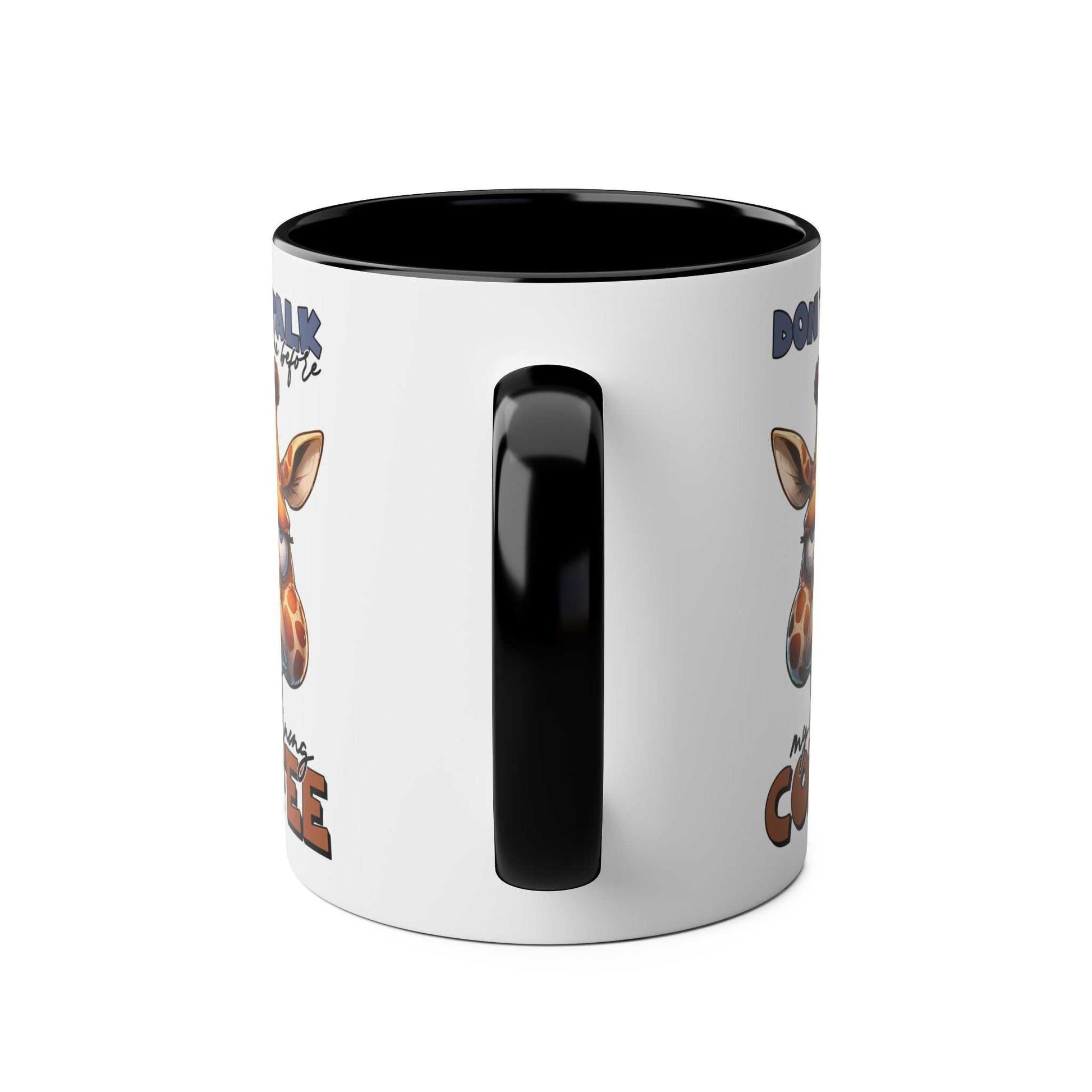 Dont Talk to Me coffee mug with giraffe design, glossy finish, 11oz ceramic, available in 7 colors.