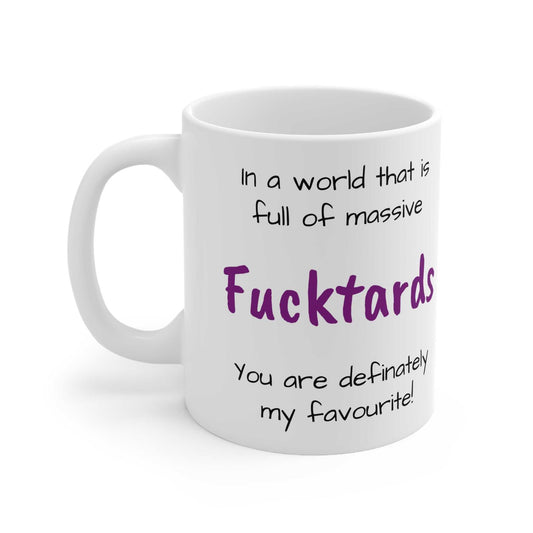 Cheeky Rude Massive Fucktards Ceramic Mug Created By Littlebitz