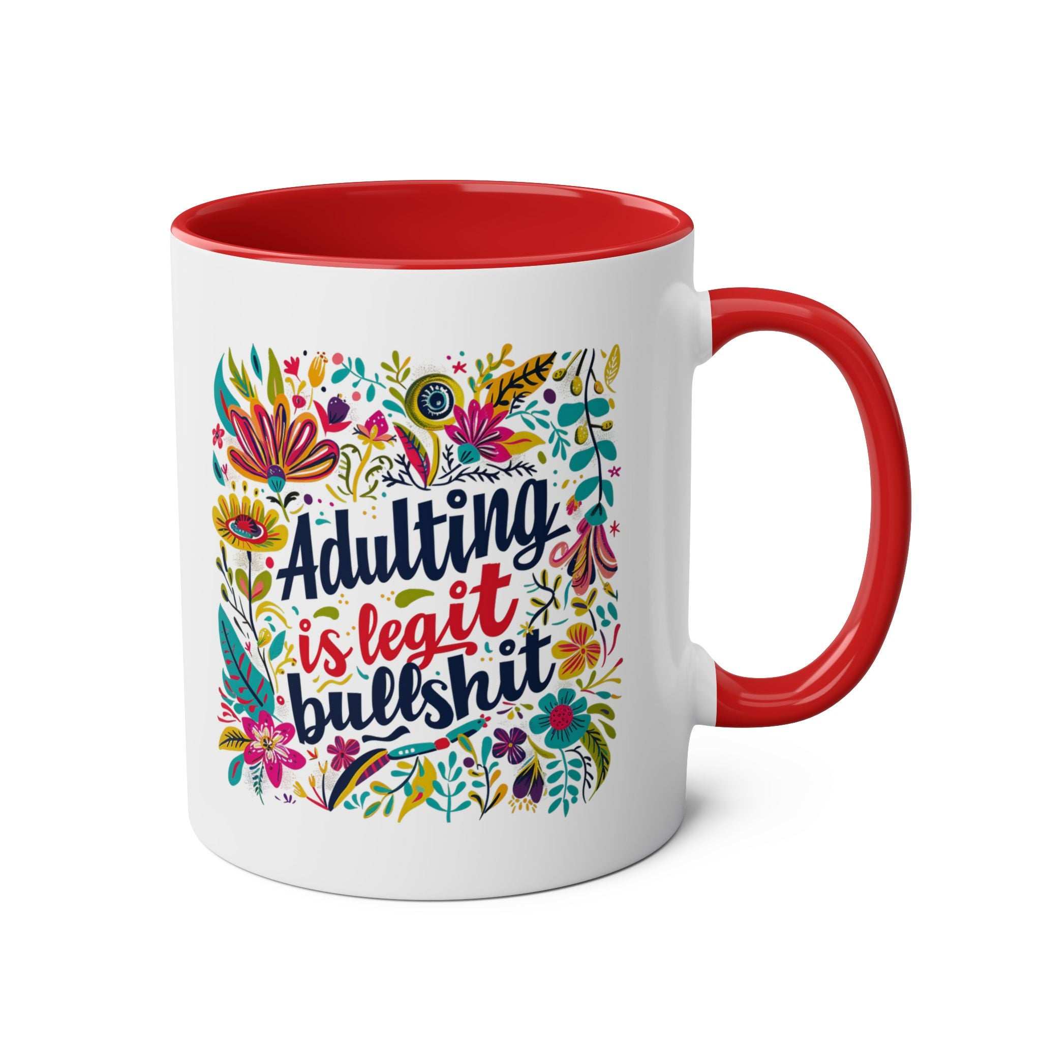 Colorful ceramic coffee mug with "Adulting Is Bullshit" design, microwave and dishwasher safe.