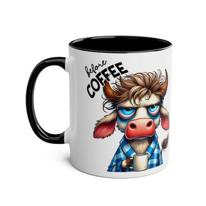 Fun Sarcastic Coffee Mug with humorous cow design, 11oz ceramic, glossy finish.