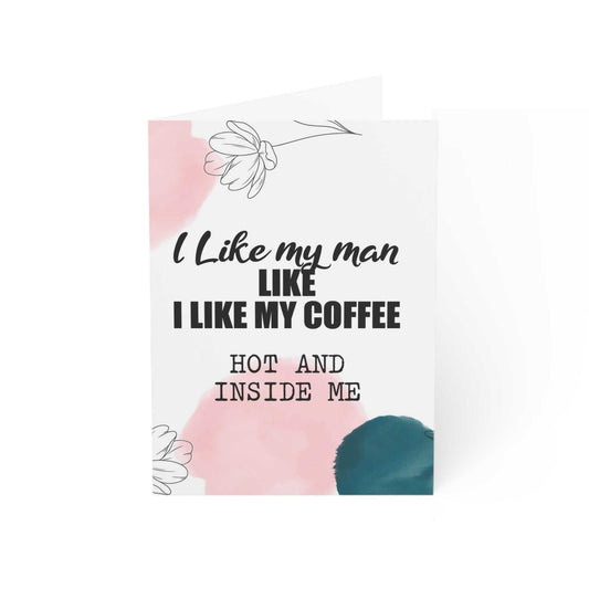 Cheeky Fun Greeting Card with humorous coffee-themed message, A6 size, printed on silk paper.