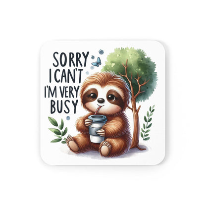Cute sloth coaster with tree design and humorous text, "Sorry I can't, I'm very busy."