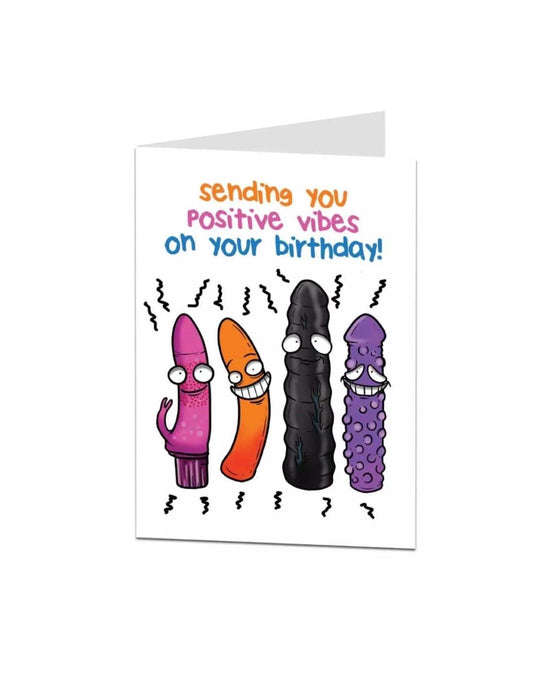 Positive Vibes Cheeky Birthday Card with fun design and playful tone.