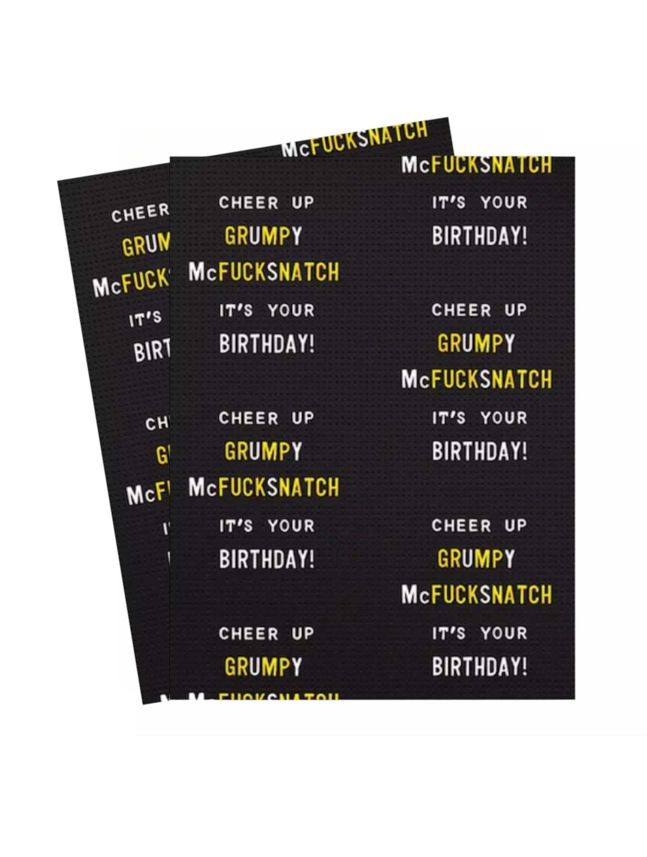 Cheeky Birthday Gift Wrap with humorous Cheer Up Grumpy Mcfucksnatch design on silk-coated paper.