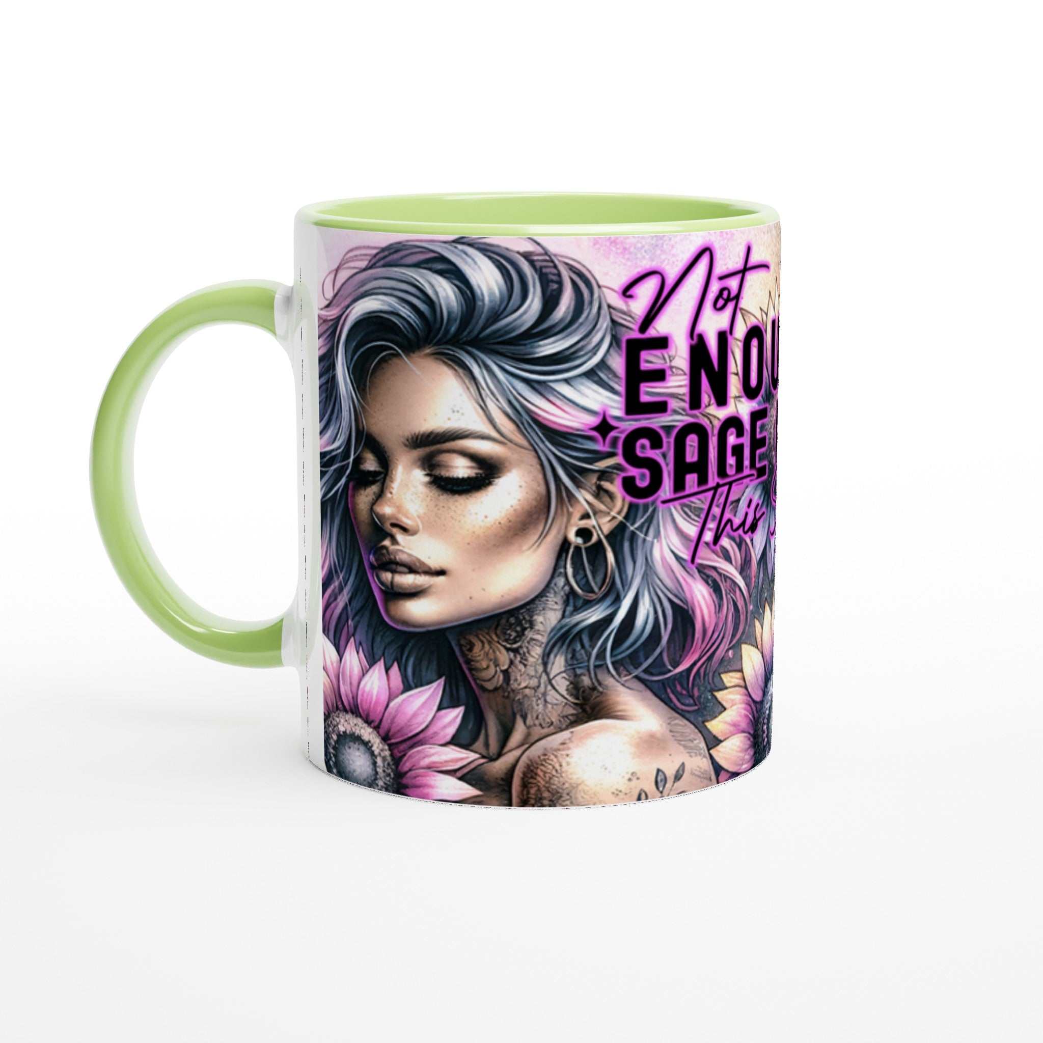 Not Enough Sage Motivational Coffee Cup with vibrant design, two-tone ceramic, inspirational quote, 11oz size, microwave and dishwasher safe.