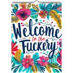 Welcome to the Fuckery 2026 adult wall calendar with bold typography and colorful floral design