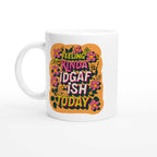 Feeling Kinda IDGAF Fun Mug with colorful design, 11oz ceramic, available in 7 colors.