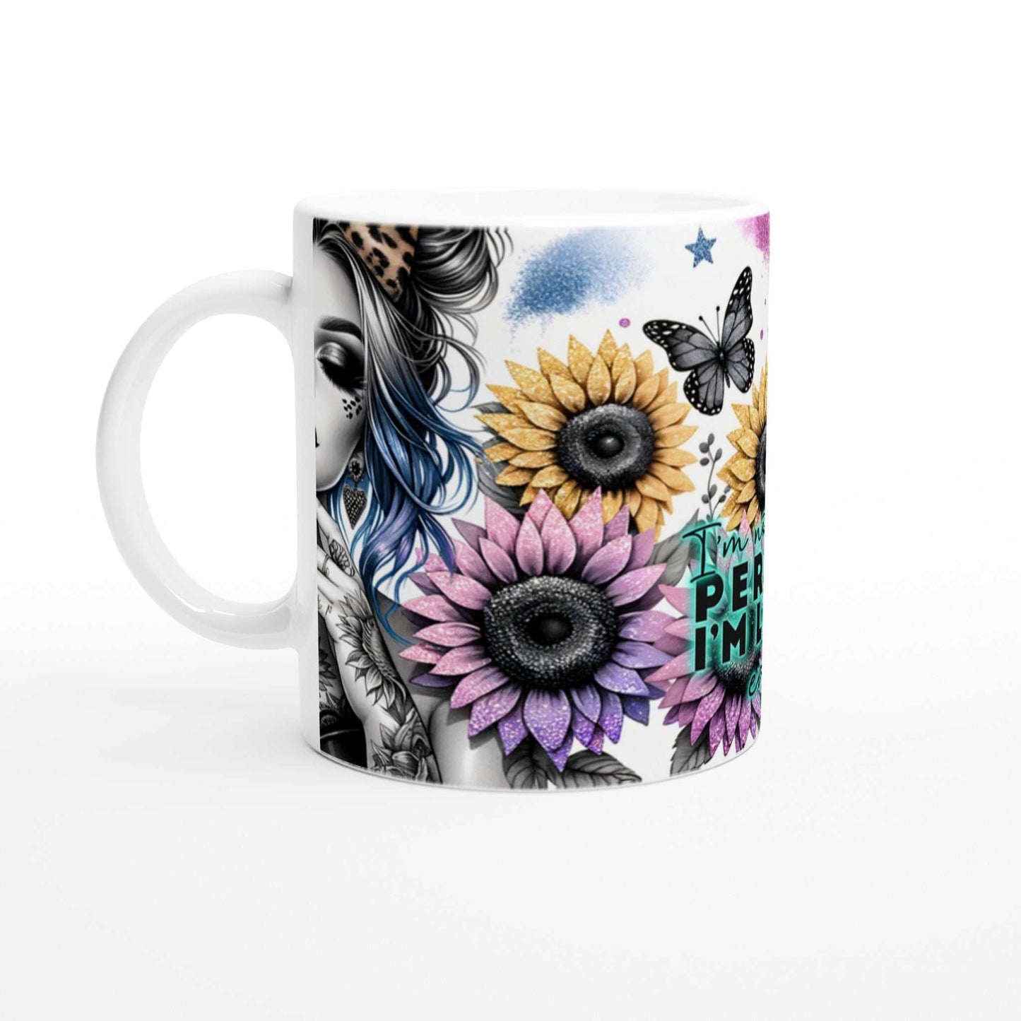 I'm Not Perfect Motivational Coffee Mug with inspiring quote and colorful sunflower design.