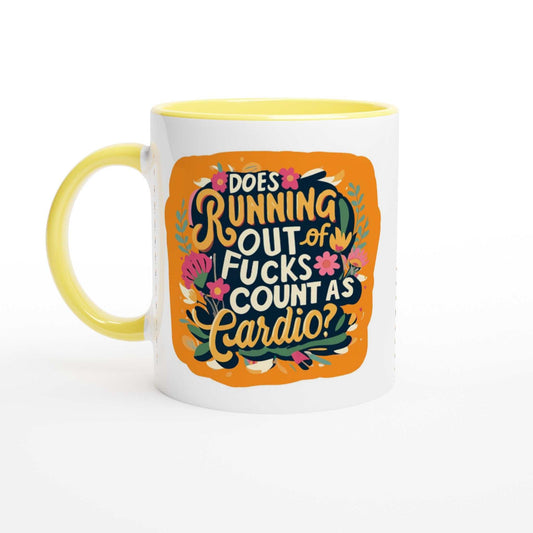 Outta Fucks Fun Mug with colorful design, ceramic, 11oz, yellow rim and handle.