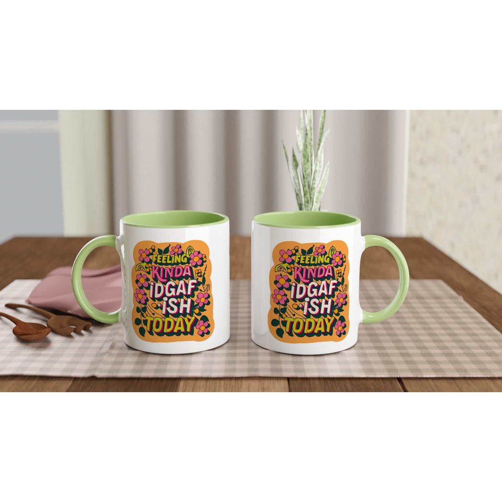 Feeling Kinda IDGAF Fun Mug with colorful design on a table setting.